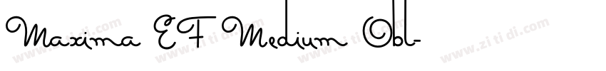 Maxima EF Medium Obl字体转换
